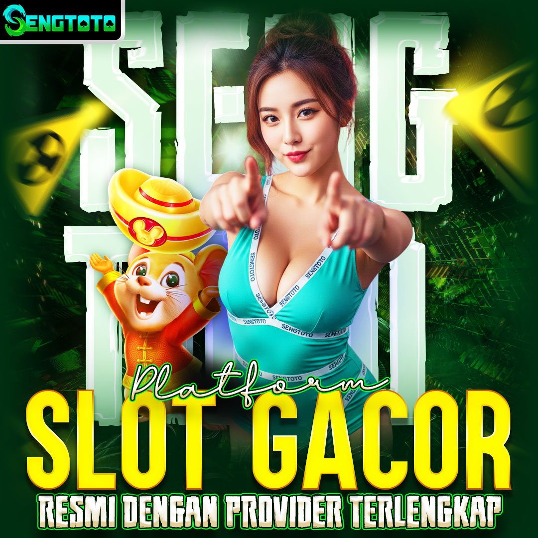 SENGTOTO > Platform Slot Gacor Resmi Dengan Provider Terlengkap